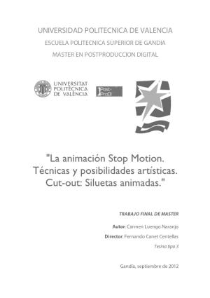 La Animación Stop Motion. Técnicas Y Posibilidades Artísticas