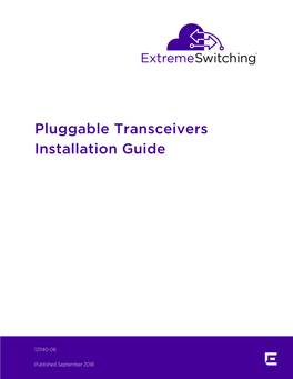 Pluggable Transceivers Installation Guide