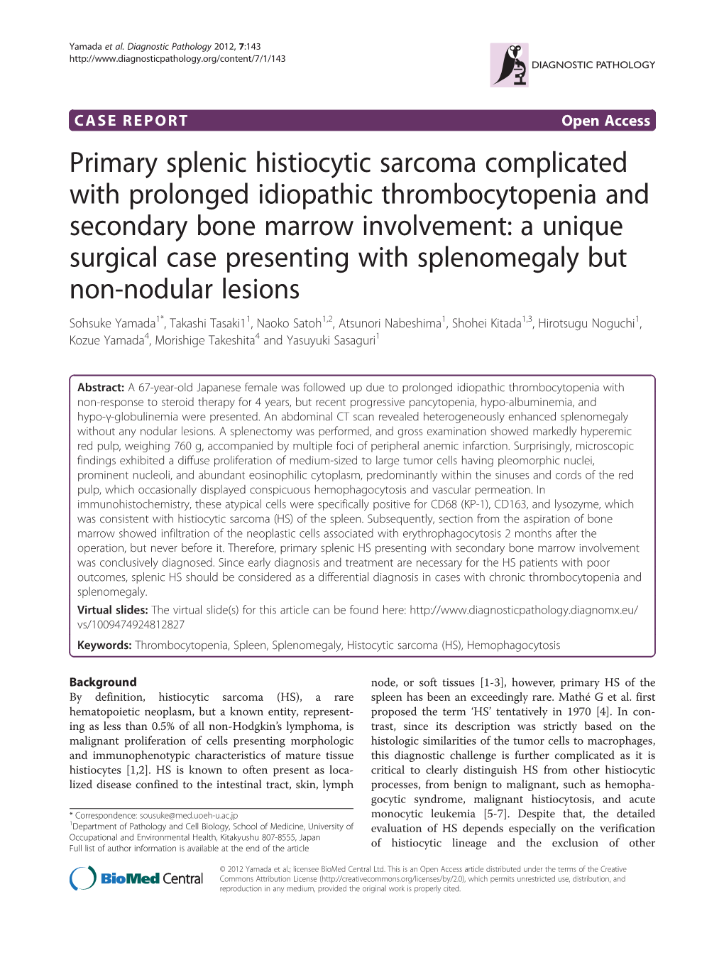 Primary Splenic Histiocytic Sarcoma Complicated with Prolonged