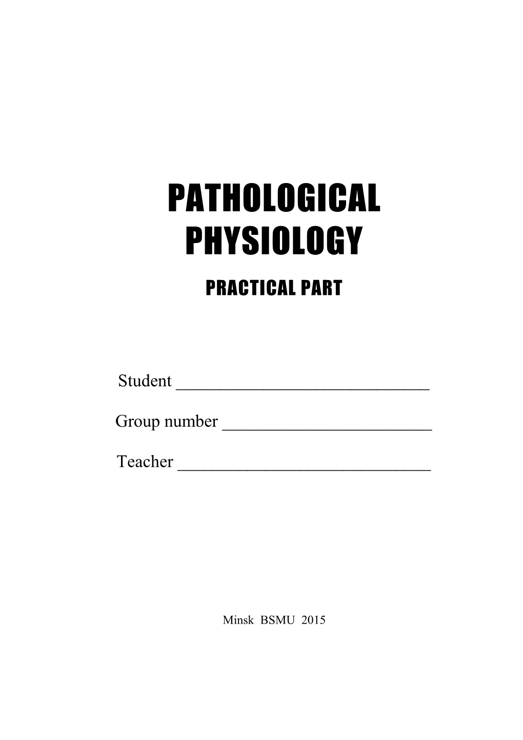 Pathological Physiology