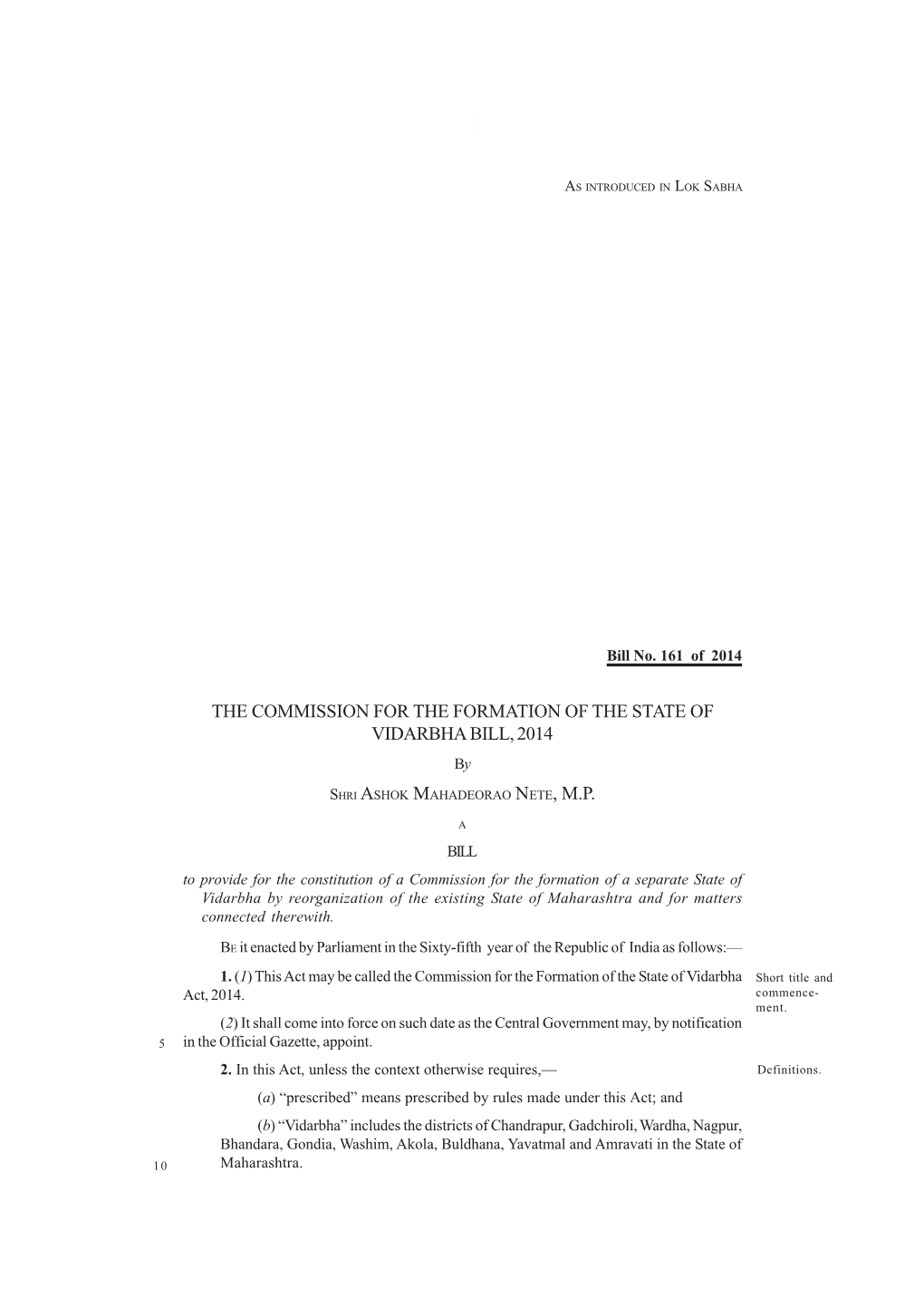 THE COMMISSION for the FORMATION of the STATE of VIDARBHA BILL, 2014 By