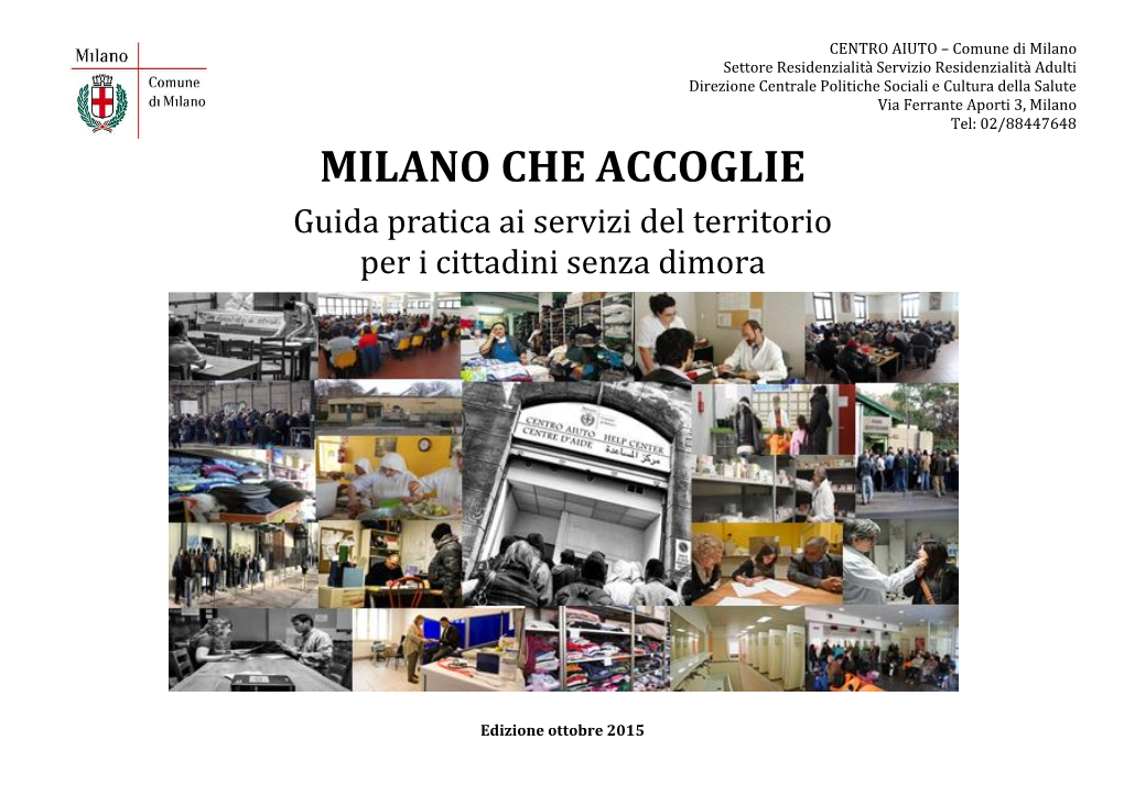 MILANO CHE ACCOGLIE Guida Pratica Ai Servizi Del Territorio Per I Cittadini Senza Dimora