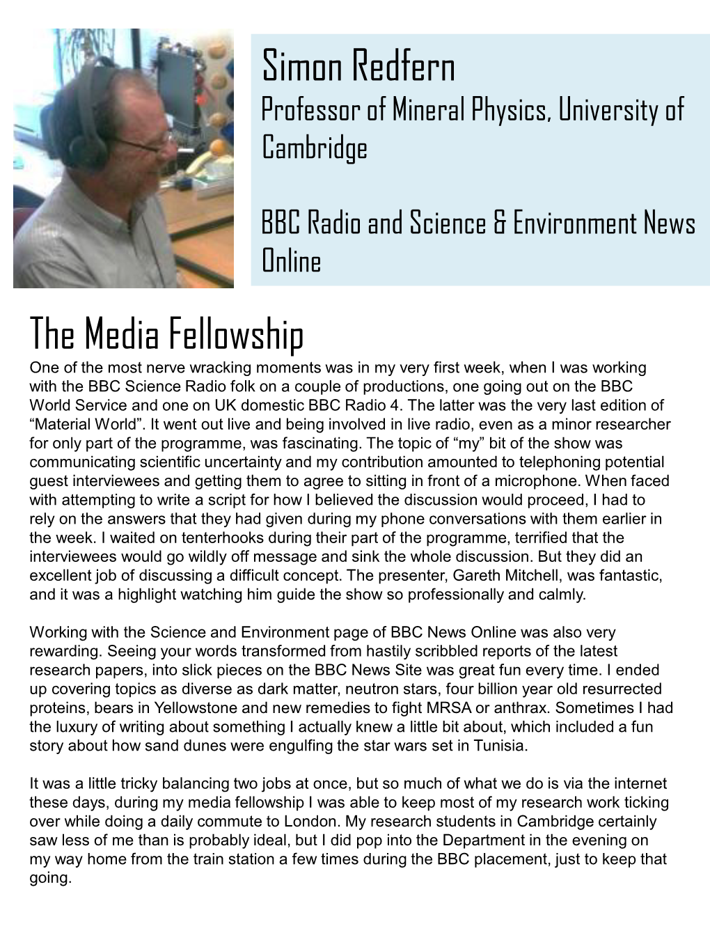 Simon Redfern the Media Fellowship