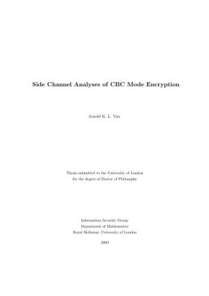 Side Channel Analyses of CBC Mode Encryption