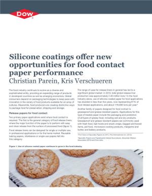 Silicone Coatings Offer New Opportunities for Food Contact Paper Performance Christian Parein, Kris Verschueren