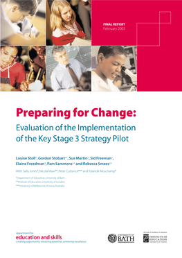Preparing for Change: Evaluation of the Implementation of the Key Stage 3 Strategy Pilot