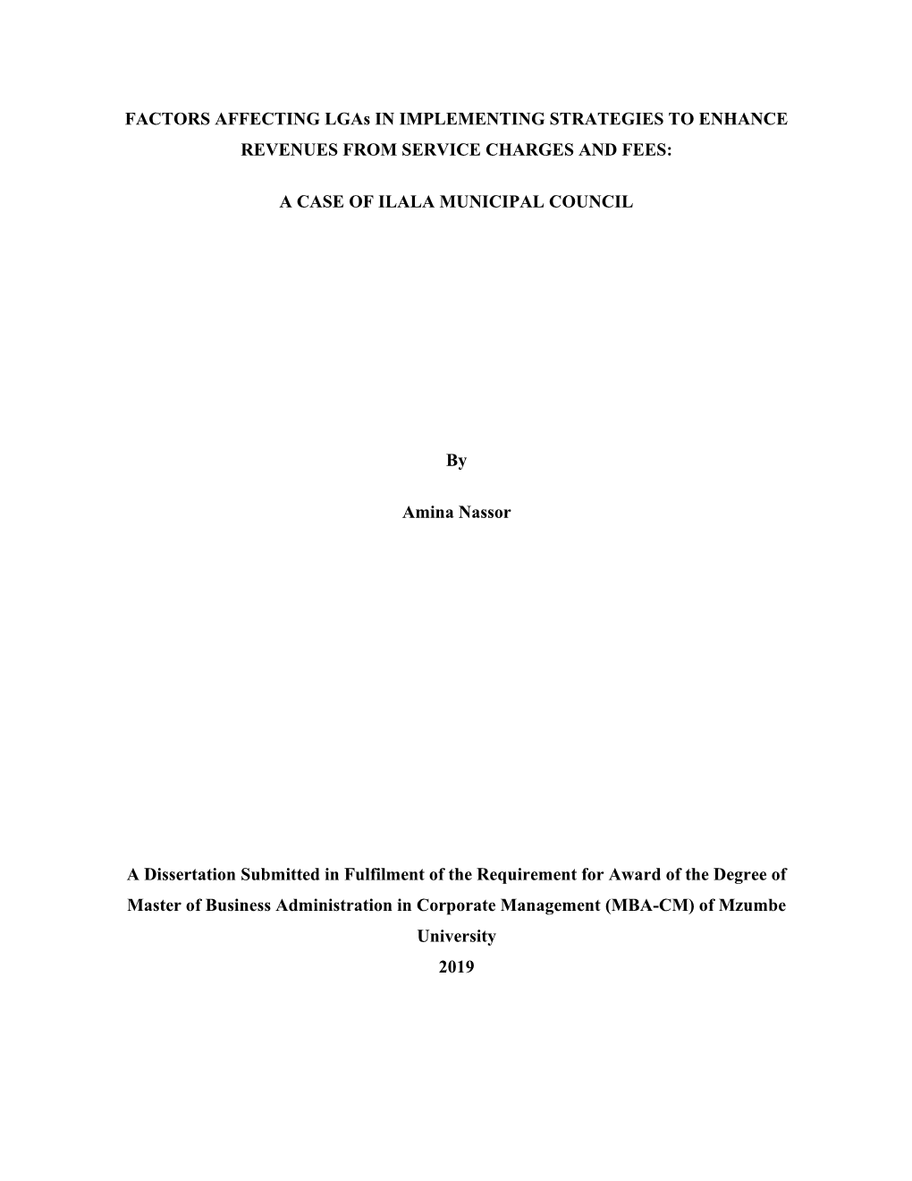 FACTORS AFFECTING Lgas in IMPLEMENTING STRATEGIES to ENHANCE REVENUES from SERVICE CHARGES and FEES