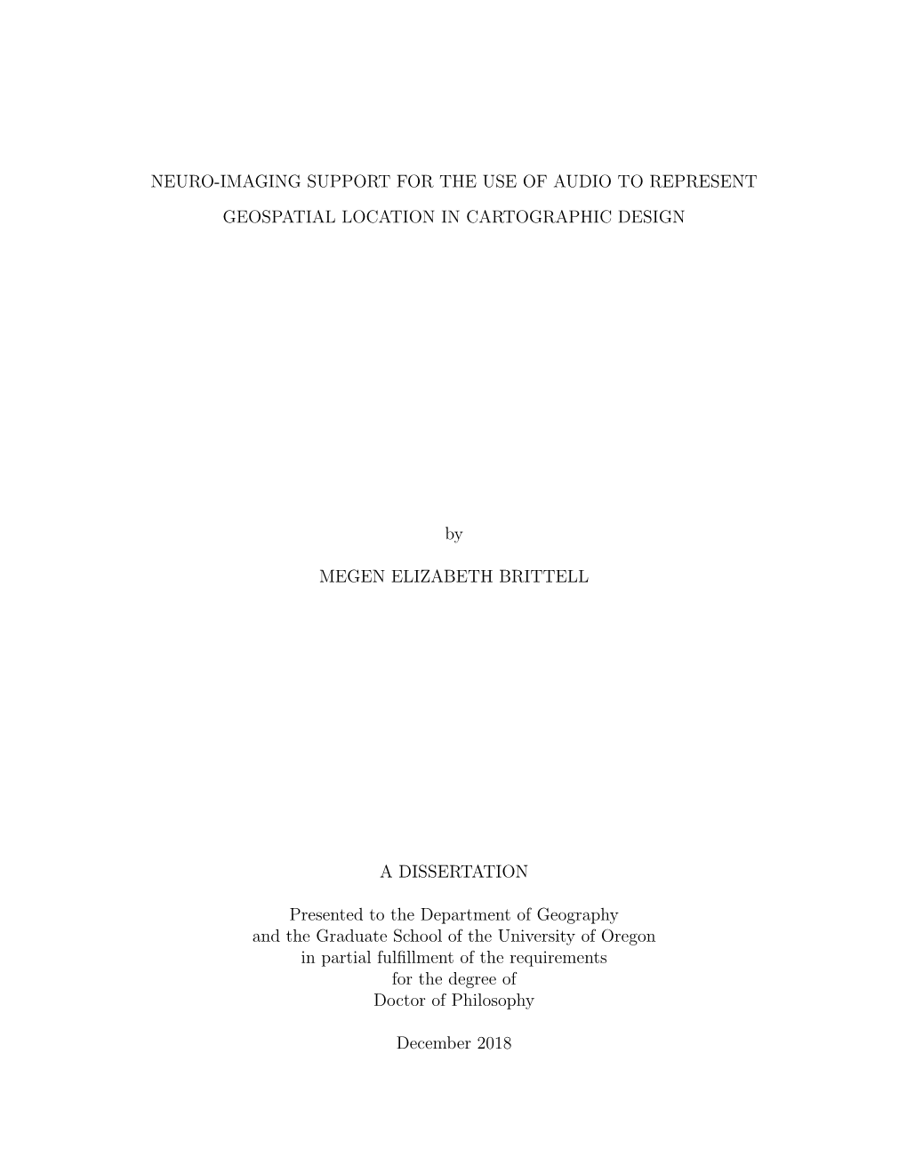 Neuro-Imaging Support for the Use of Audio to Represent Geospatial Location in Cartographic Design