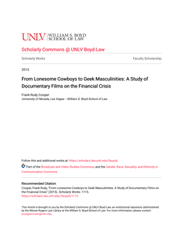 From Lonesome Cowboys to Geek Masculinities: a Study of Documentary Films on the Financial Crisis