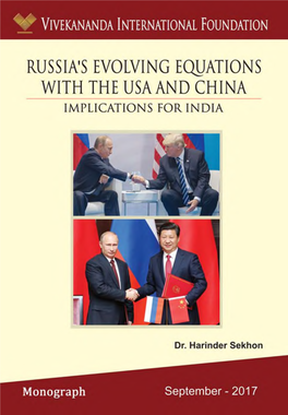 Russia's Evolving Equations with the USA and China: Implications for India