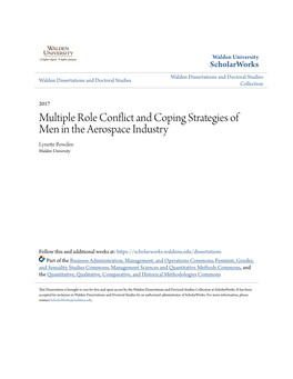 Multiple Role Conflict and Coping Strategies of Men in the Aerospace Industry Lynette Bowden Walden University
