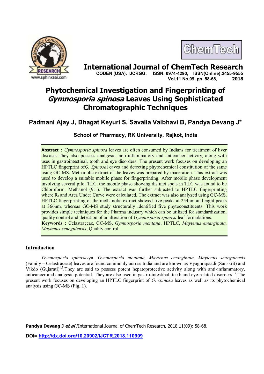 Phytochemical Investigation and Fingerprinting of Gymnosporia Spinosa Leaves Using Sophisticated Chromatographic Techniques