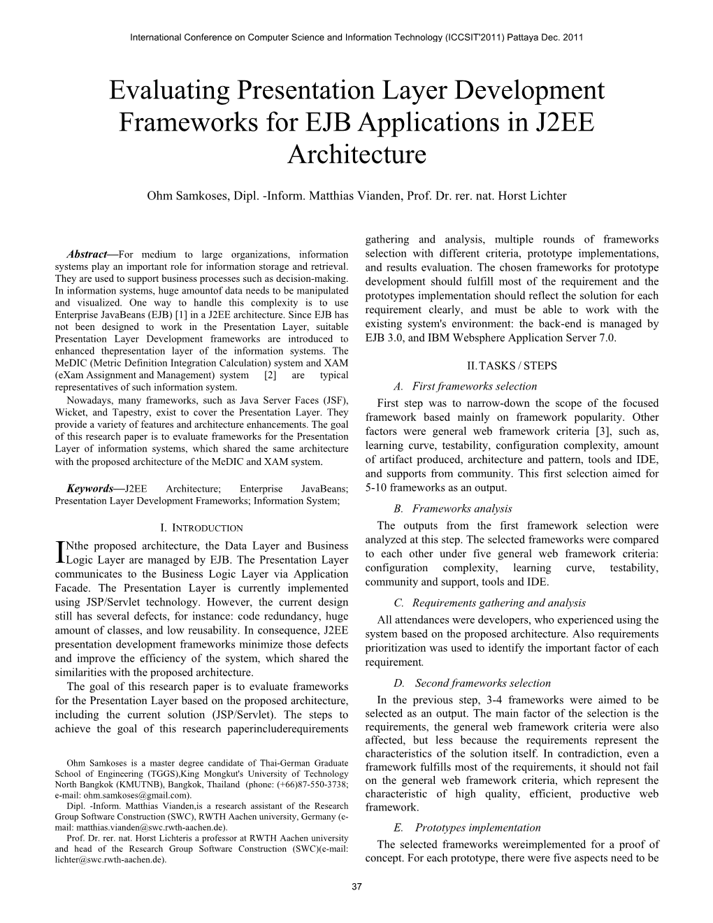 Evaluating Presentation Layer Development Frameworks for EJB Applications in J2EE Architecture