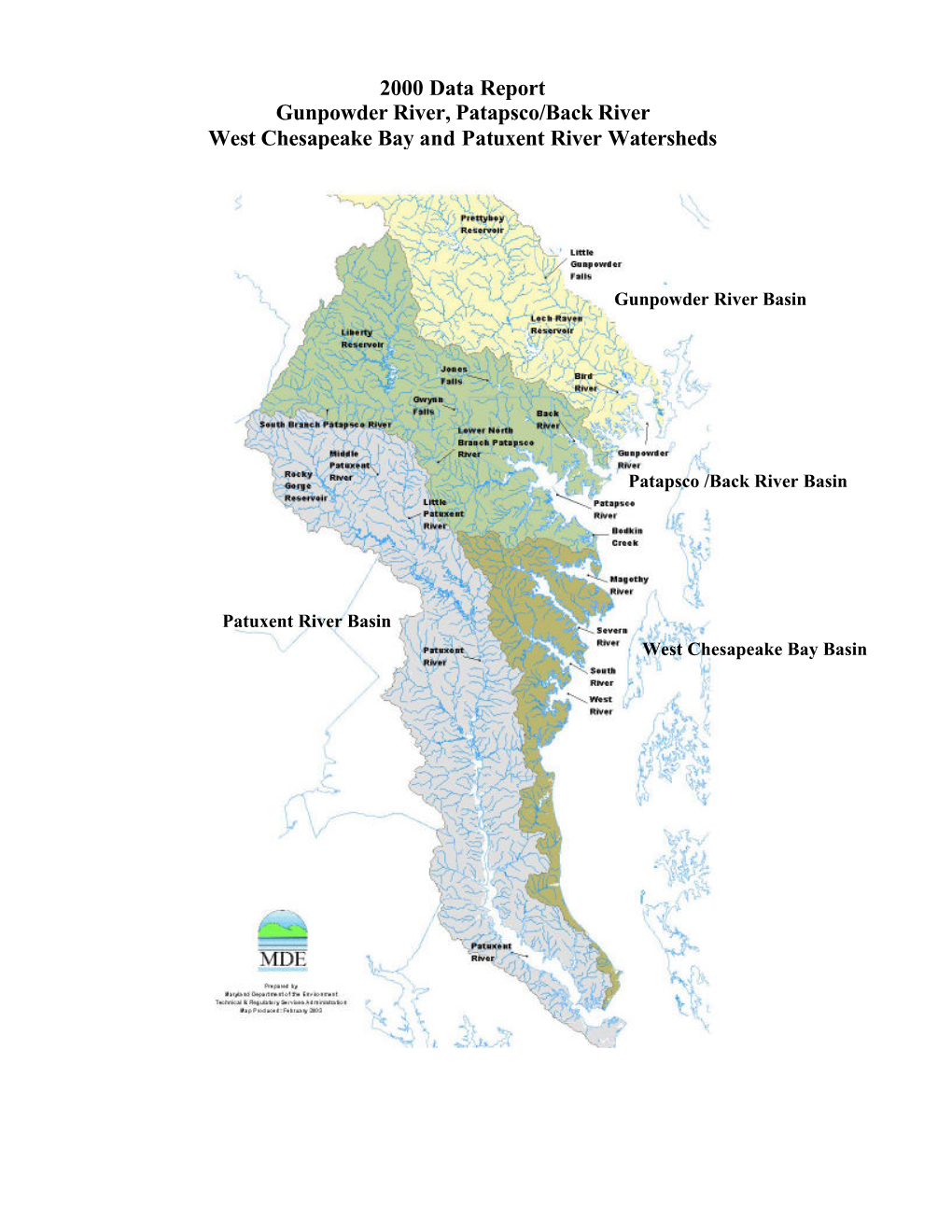 2000 Data Report Gunpowder River, Patapsco/Back River West Chesapeake Bay and Patuxent River Watersheds