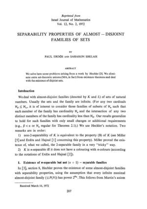 Separability Properties of Almost - Disjoint Families of Sets