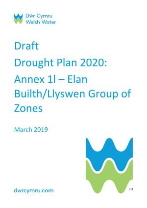 Draft Drought Plan 2020: Annex 1L – Elan Builth/Llyswen Group of Zones