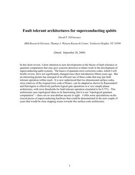 Fault Tolerant Architectures for Superconducting Qubits
