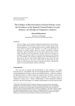 The Collapse of Real Socialism in Eastern Europe Versus the Overthrow of the Spanish Colonial Empire in Latin America: an Attempt at Comparative Analysis *