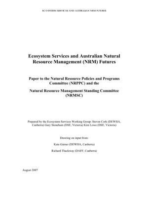 Ecosystem Services and Australian Natural Resource Management (NRM) Futures
