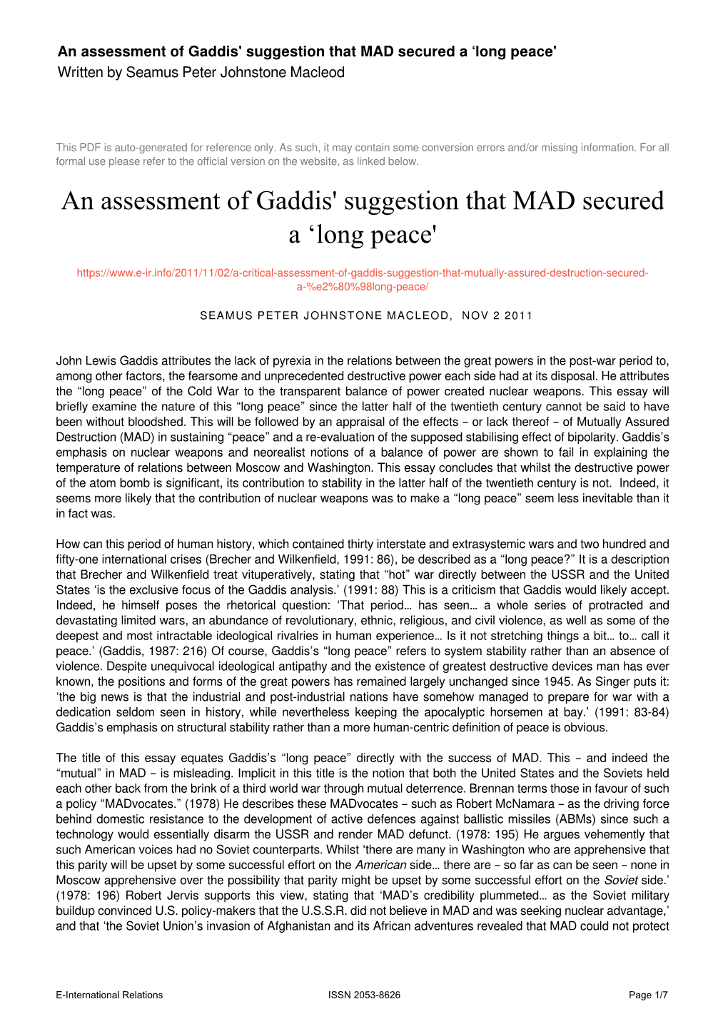 An Assessment of Gaddis' Suggestion That MAD Secured a 'Long Peace'
