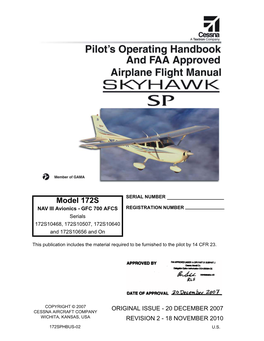 Model 172S SERIAL NUMBER NAV III Avionics - GFC 700 AFCS REGISTRATION NUMBER Serials 172S10468, 172S10507, 172S10640 and 172S10656 and On