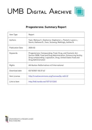 Progesterone: Summary Report