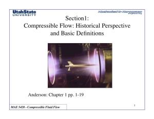 Section1: " Compressible Flow: Historical Perspective and Basic Deﬁnitions!