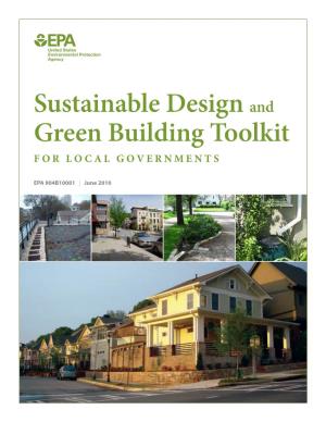 Sustainable Design and Green Building Toolkit for LOCAL GOVERNMENTS