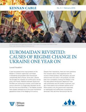 Euromaidan Revisited: Causes of Regime Change in Ukraine One Year On