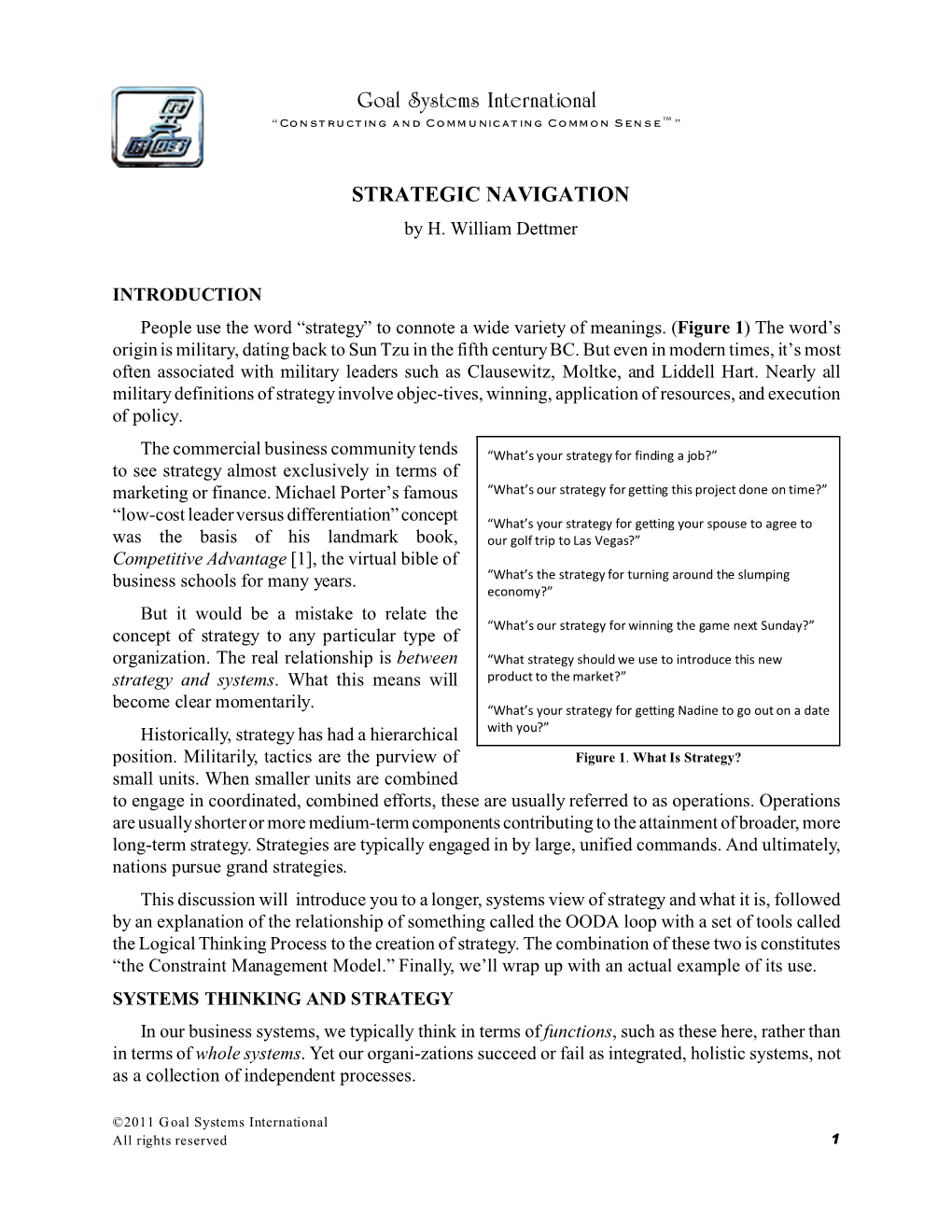 Goal Systems International “Constructing and Communicating Common Sense™”