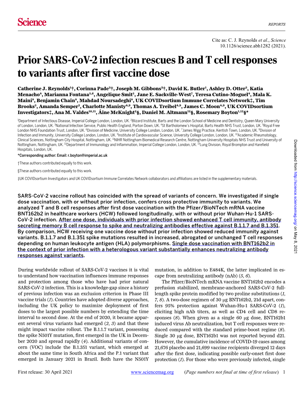 Prior SARS-Cov-2 Infection Rescues B and T Cell Responses to Variants After First Vaccine Dose