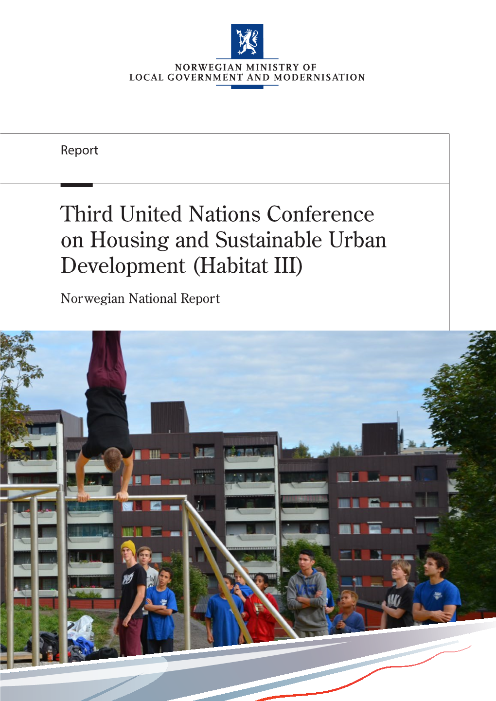 Third United Nations Conference on Housing and Sustainable Urban Development (Habitat III)