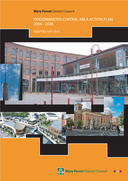 Kidderminster Central Area Action Plan 2006 - 2026