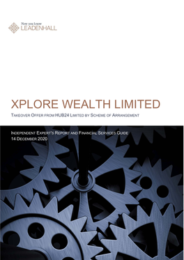 Independent Expert's Report for Xplore Wealth Limited