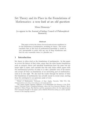 Set Theory and Its Place in the Foundations of Mathematics- a New Look at an Old Question