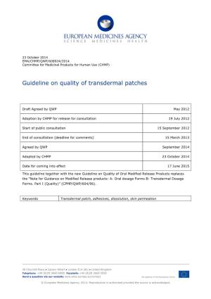 Guideline on the Quality of Transdermal Patches