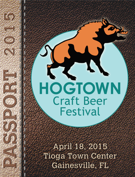 HOGTOWN Craft Beer Festival Your Ticket Purchase Helps Support Our Charity Partners