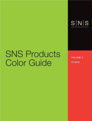 SNS Products Color Guide