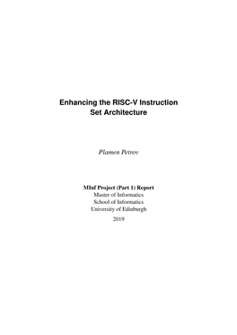 Enhancing the RISC-V Instruction Set Architecture