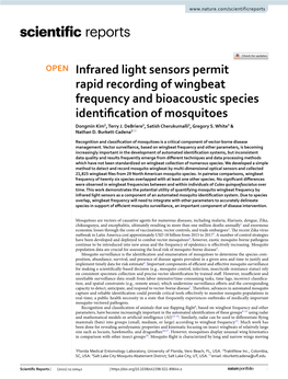 Infrared Light Sensors Permit Rapid Recording of Wingbeat Frequency and Bioacoustic Species Identifcation of Mosquitoes Dongmin Kim1, Terry J