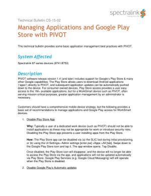 CS-15-02 Managing Applications and Google Play Store with PIVOT
