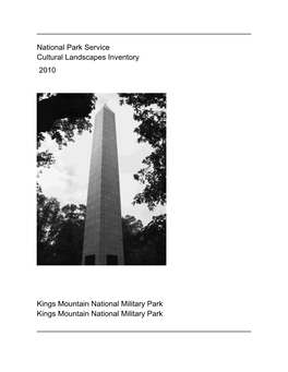 Cultural Landscapes Inventory Kings Mountain National Military Park