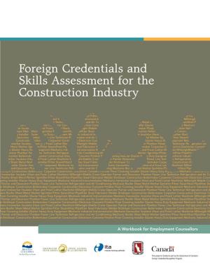 Foreign Credentials and Skills Assessment for the Construction Industry