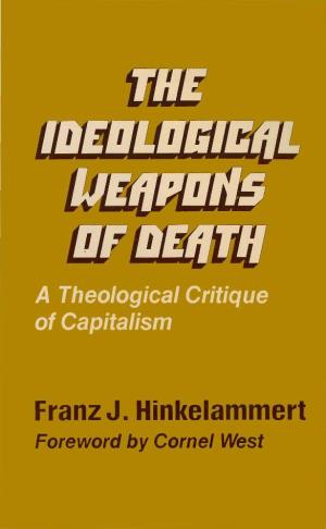 The Ideological Weapons of Death
