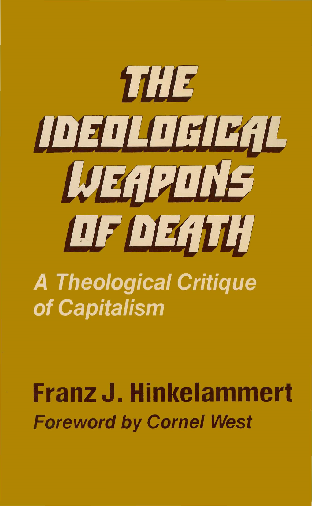 The Ideological Weapons of Death