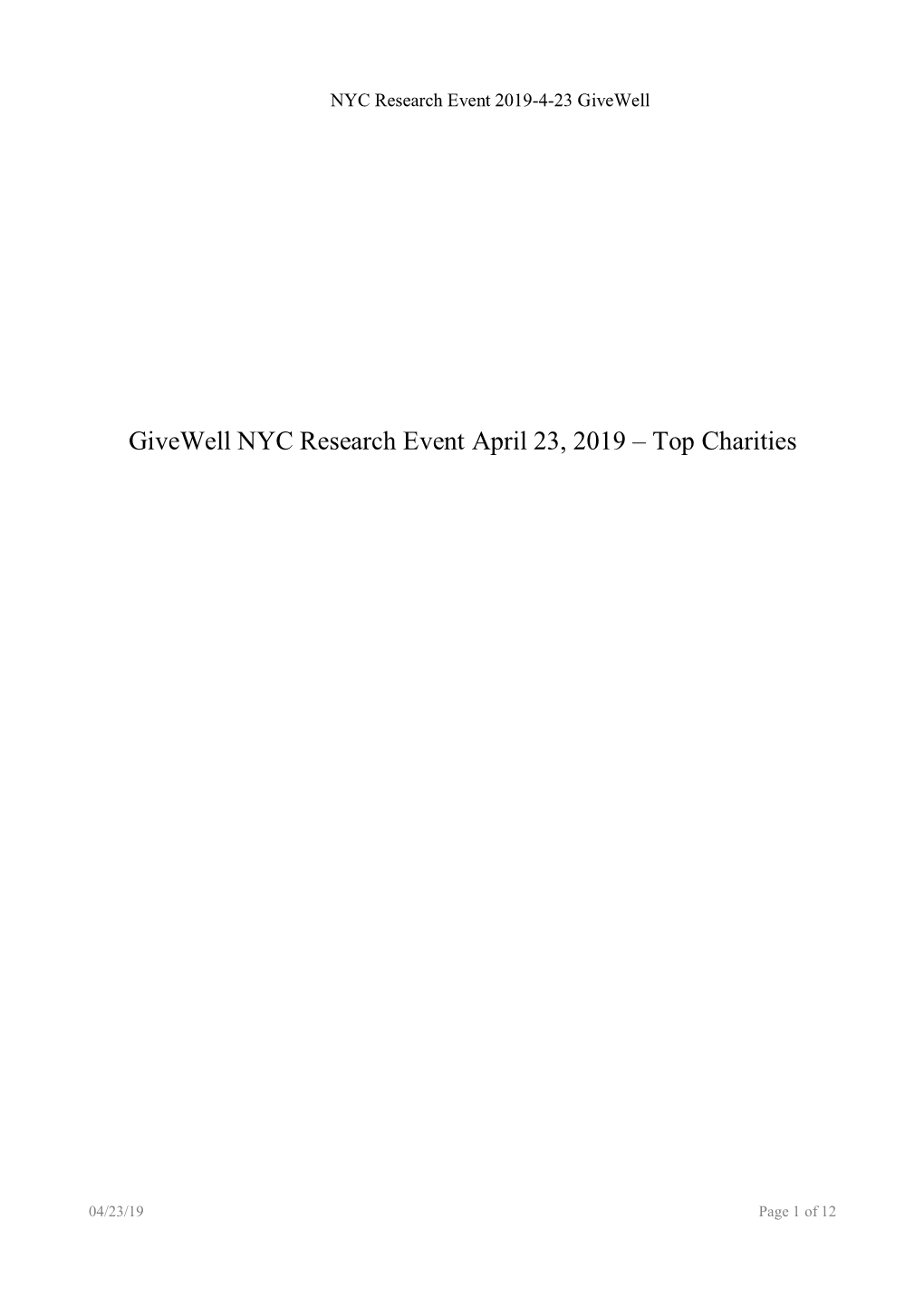 Givewell NYC Research Event April 23, 2019 – Top Charities