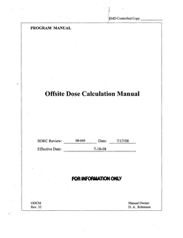 Offsite Dose Calculation Manual (ODCM) Contains Details to Implement the Requirements of Technical Specifications 6.7.6G and 6.7.6H