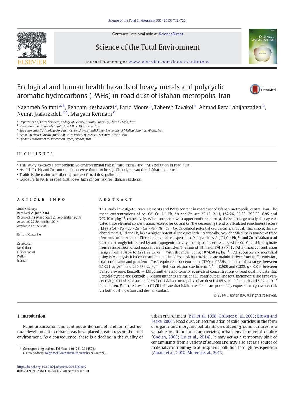 Ecological and Human Health Hazards of Heavy Metals and Polycyclic Aromatic Hydrocarbons (Pahs) in Road Dust of Isfahan Metropolis, Iran