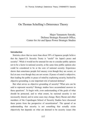 On Thomas Schelling's Deterrence Theory