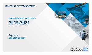 Liste Des Investissements Routiers Bas-Saint-Laurent 2019-2021